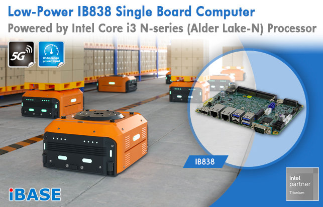 Low-Power IB838 Single Board Computer Powered by Intel Core i3 N-series Processor